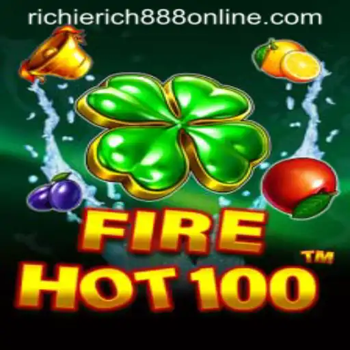 Ignite Your Winning Streak: Unleashing the Thrill of FireHot100 with RichieRich 888
